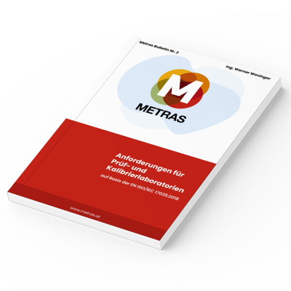 METRAS-Bulletin-17025 das Standardwert zur ISO 17025